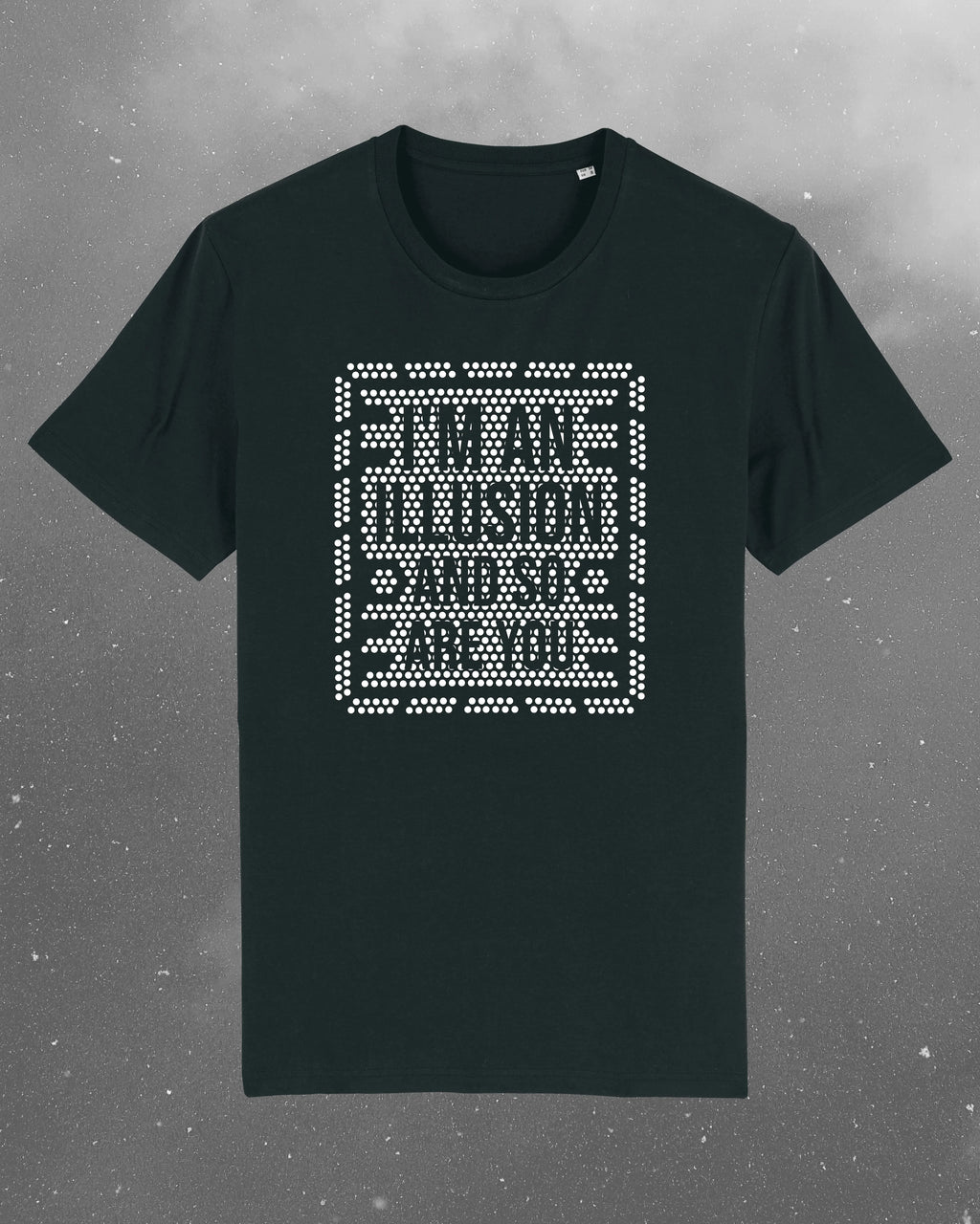 I'm An Illusion - Rebelwear UK
